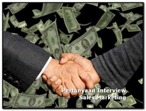 pertanyaan interview sales marketing