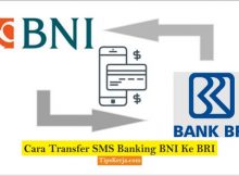 cara transfer sms banking bni ke bri