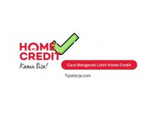Cara Mengecek Limit Home Credit