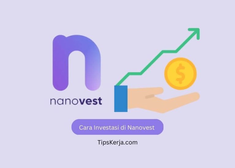 Cara Investasi Di Nanovest Sampai Top Up Dana - Tips Kerja