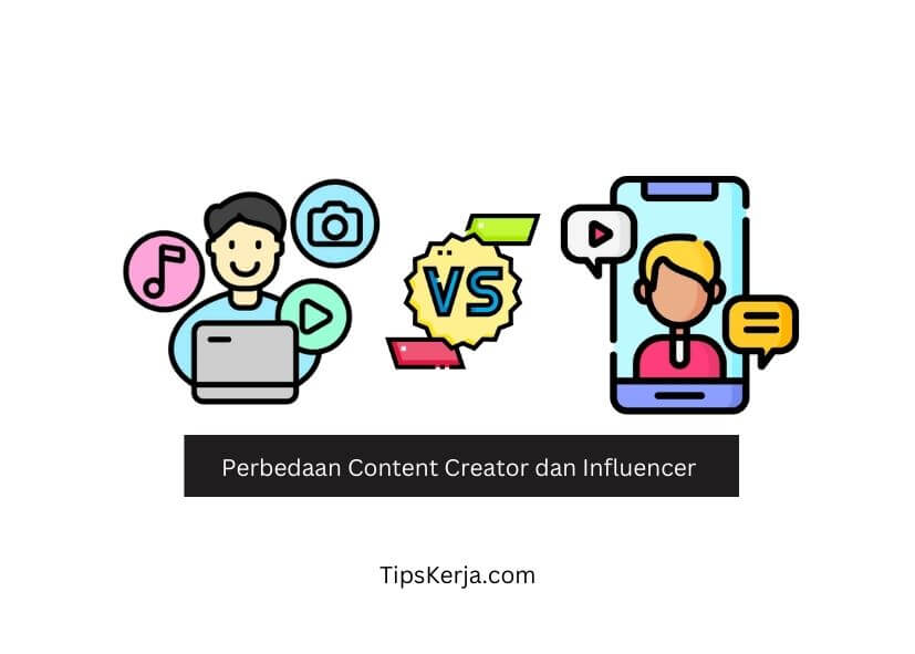 Perbedaan Content Creator dan Influencer
