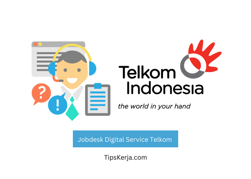Jobdesk Digital Service Telkom
