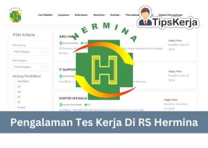 Pengalaman Tes Kerja Di RS Hermina