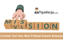 Contoh Visi Dan Misi Pribadi Dalam Bekerja